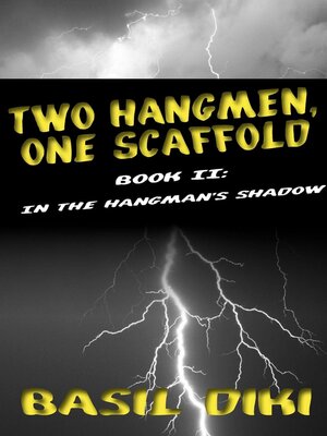 cover image of Two Hangmen, One Scaffold Book II